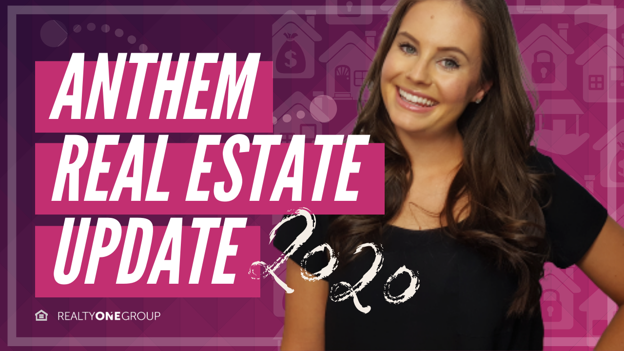 Anthem Arizona Real Estate Reflections and Projections for 2020